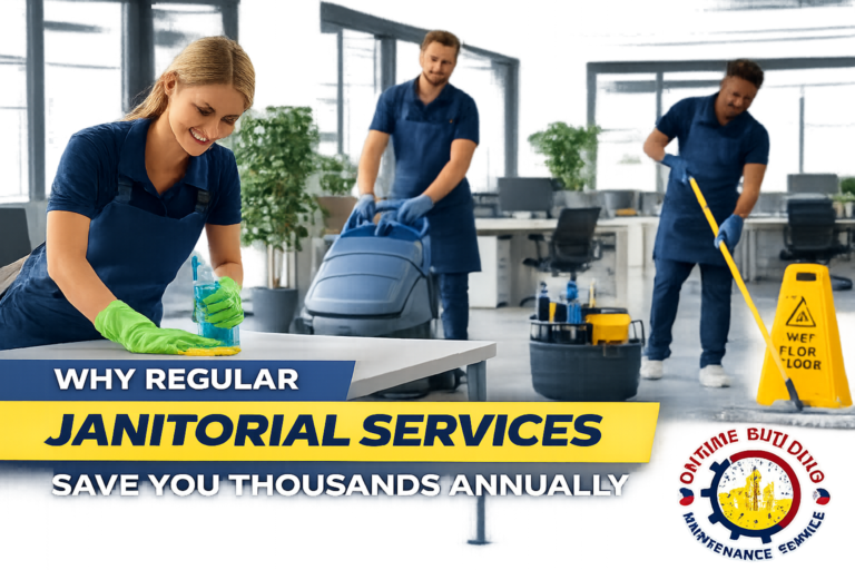 Why Regular Janitorial Services Save You Thousands Annually